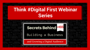 Secrets behind building a business and growing a digital audience