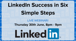 LinkedIn Success in Six Simple Steps