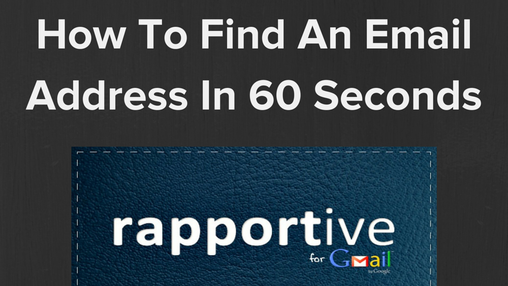 How To Find An Email Address In 60 Seconds