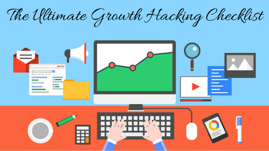 The Ultimate Growth Hacking Checklist For Businesses | Warren Knight