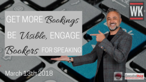Get more bookings, be visible engage bookers for speaking