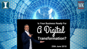 IS YOUR BUSINESS READY FOR A DIGITAL TRANSFORMATION