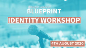 Thought Leaders Blueprint Identity Workshop
