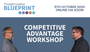 Thought Leadership Blueprint - Competitive Advantage Workshop